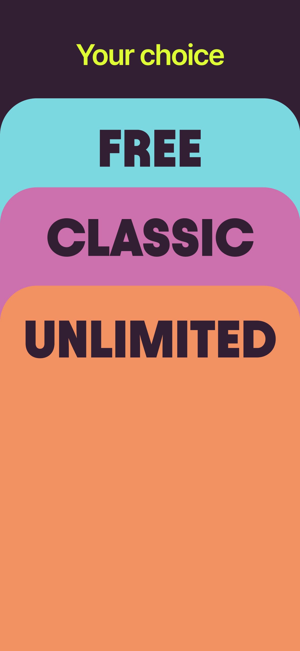 Firsty app screen for choosing Free, Classic or Unlimited plans