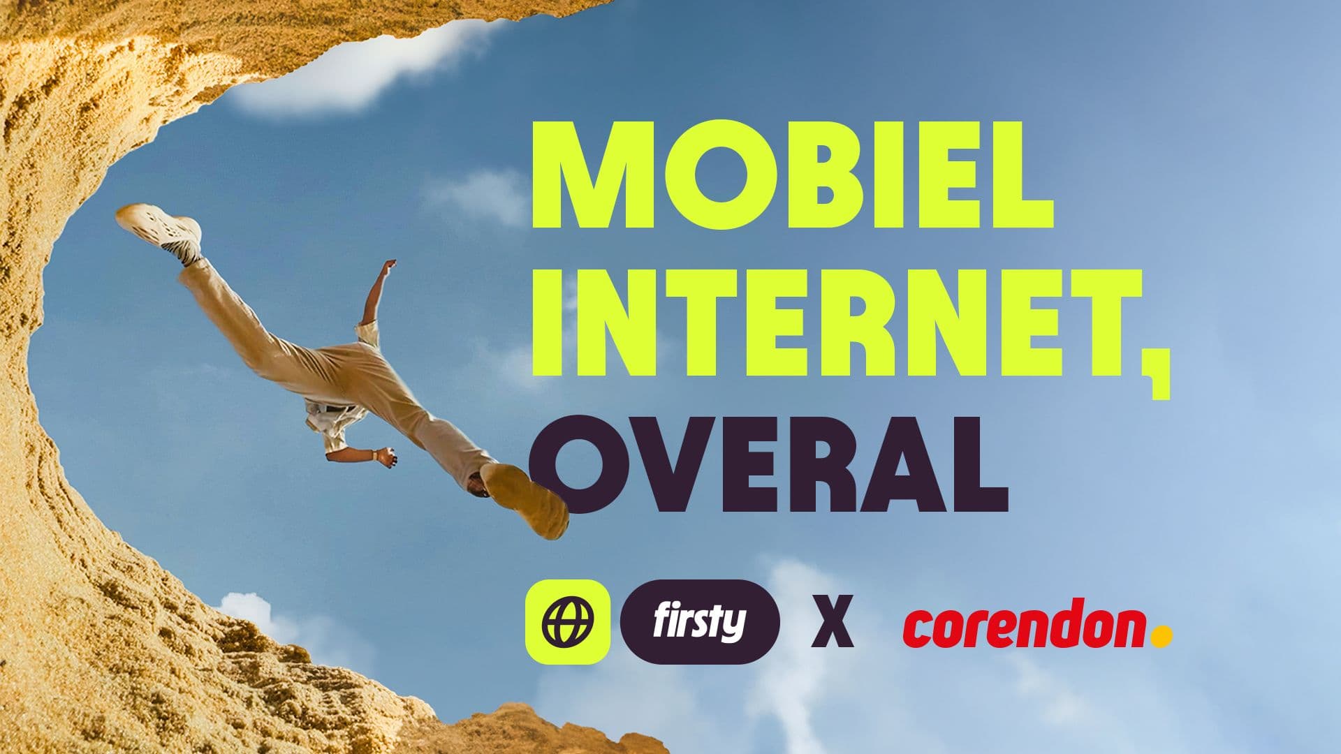 Firsty and Corendon ad of a person leaping in a canyon, for mobile internet everywhere