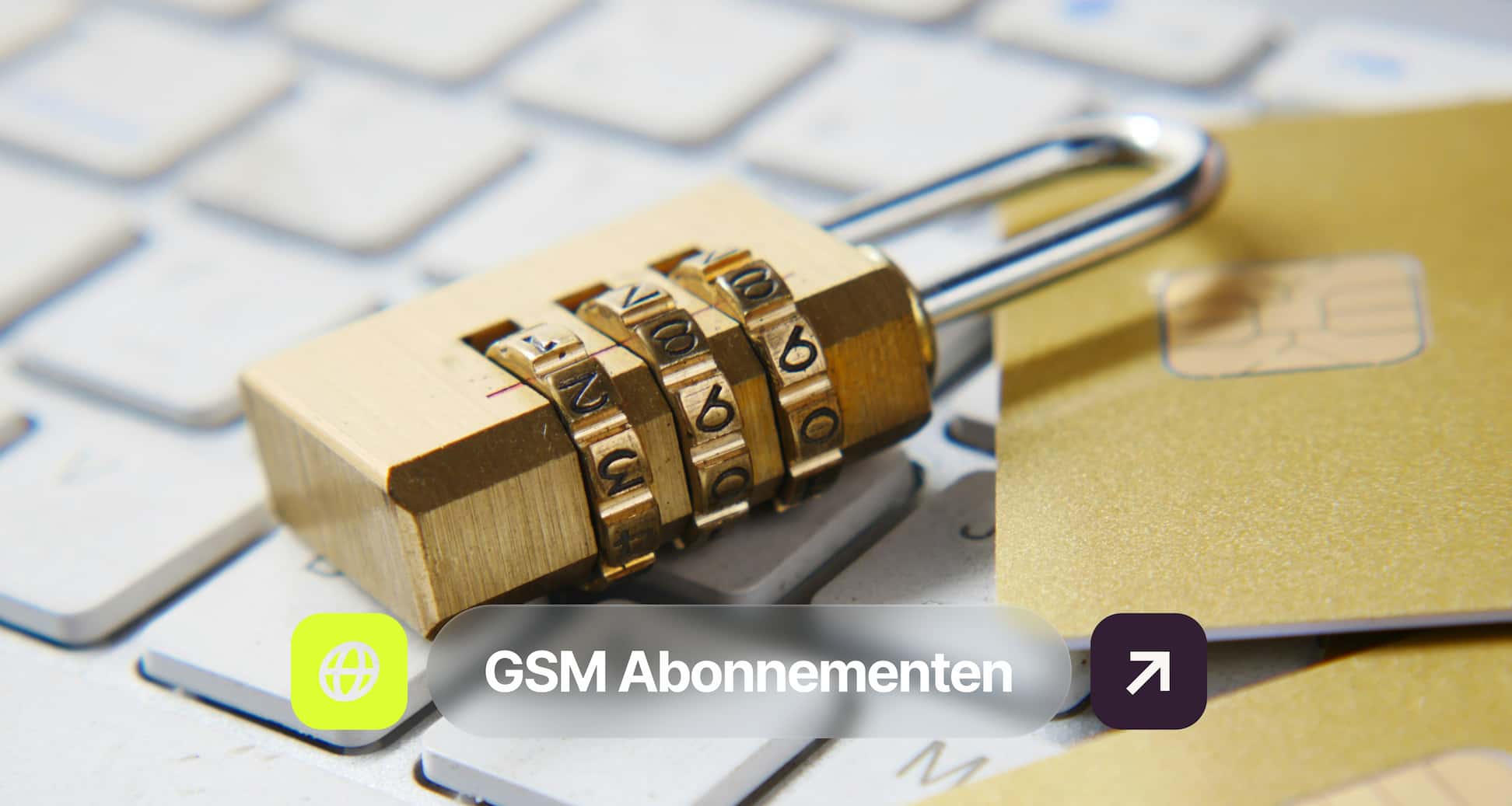 A combination padlock rests on a computer keyboard near several SIM cards, with "GSM Abonnementen" text overlay at the bottom.