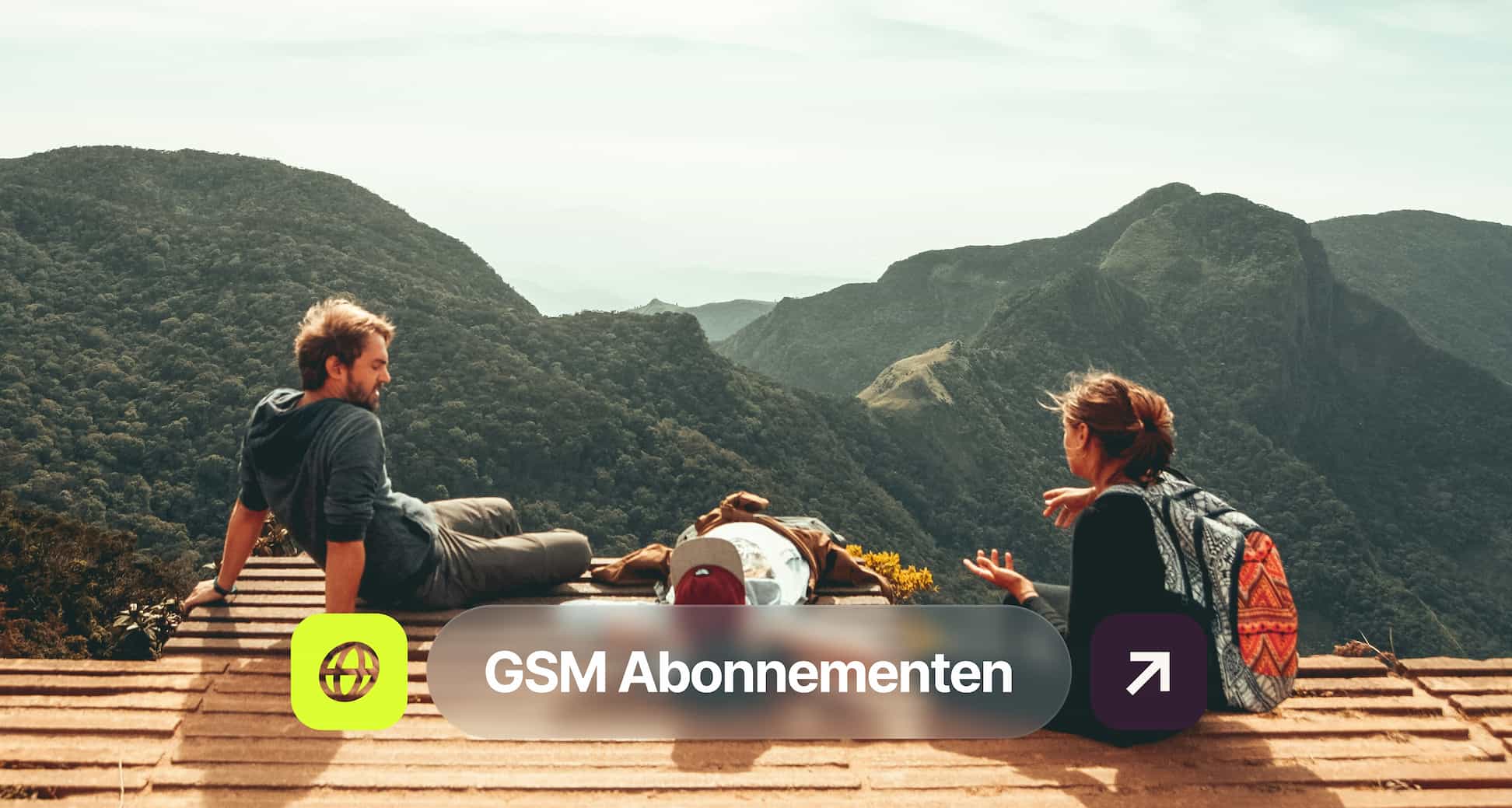 Three people relax on a rooftop overlooking green mountains, with a text overlay "GSM Abonnementen" and icons.