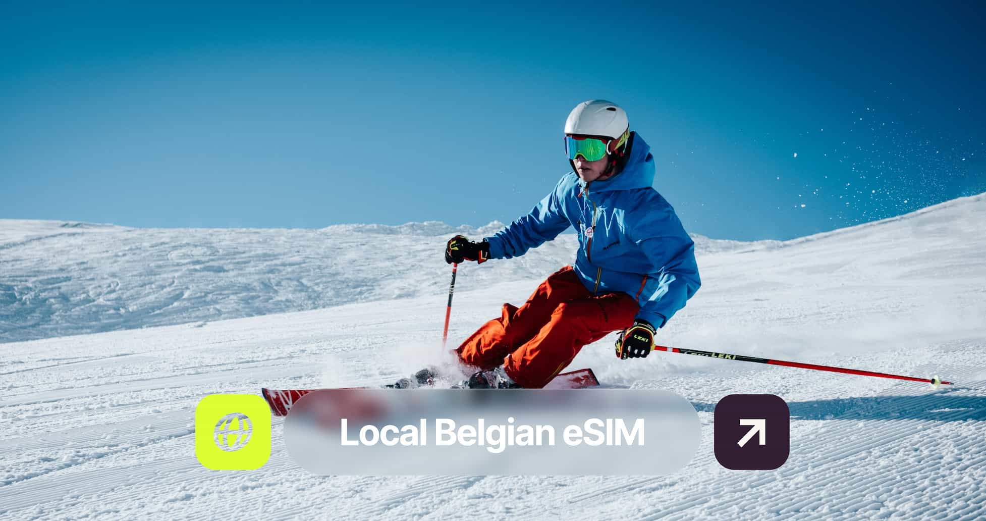 A skier in blue and red gear glides swiftly down a snowy slope under a clear blue sky, with "Local Belgian eSIM" text overlay.