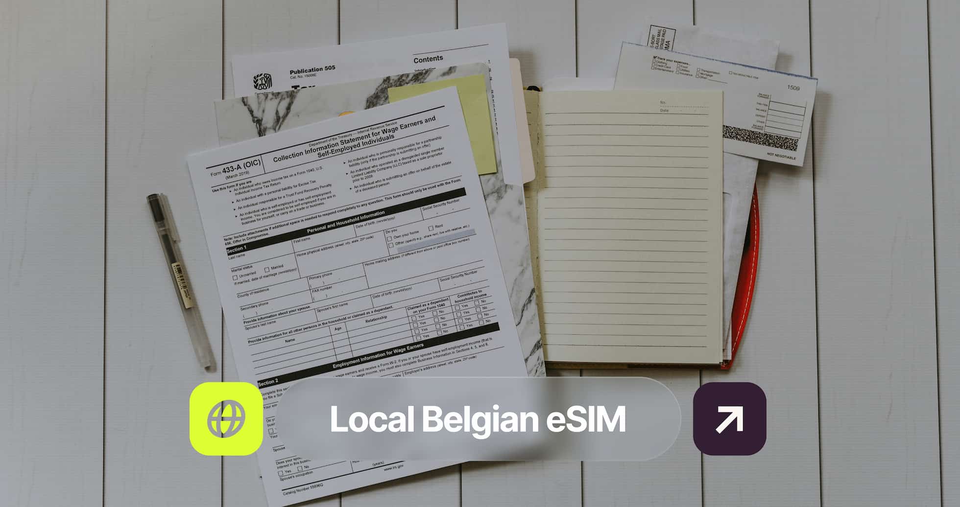Documents, forms, a notepad, and a pen on a table, with a "Local Belgian eSIM" text overlay at the bottom.